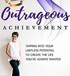5 Universal Fears and How to Breakthrough to Outrageous Achievement with Leslie Zann